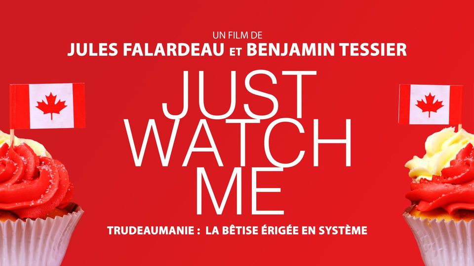 Just Watch me
